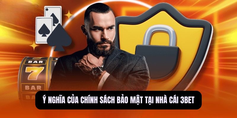 Chính Sách Bảo Mật